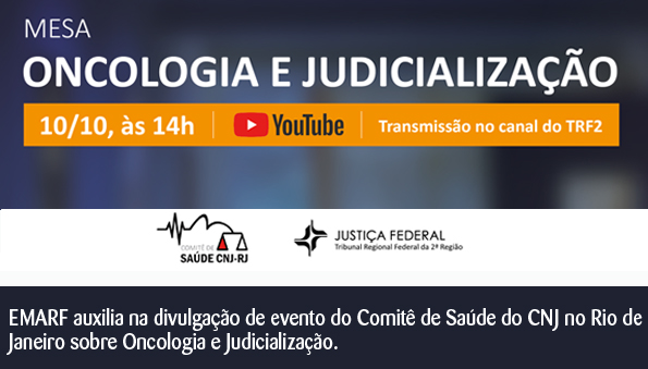 Mesa sobre Oncologia e Judicialização - Comitê de Saúde do CNJ no Rio de Janeiro