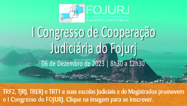 I Congresso de Cooperação Judicial do Fojurj