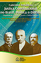 Capa do Caderno Temático Justiça Constitucional no Brasil