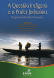 Livro "A Questão Indígena e o Poder Judiciário"