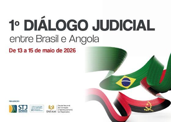 1º Diálogo Judicial entre Brasil e Angola